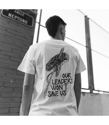 Camiseta Our leaders wont save us - FREELIFE