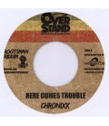 Here Comes Trouble - Chronixx (7"  Single)