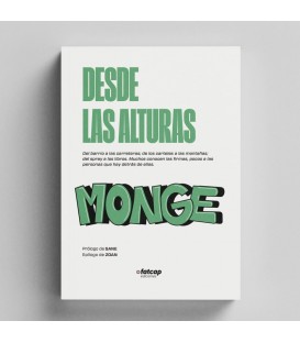 Desde las alturas. Monge - Fatcap Ediciones