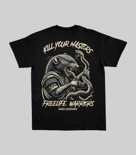 Camiseta Kill Your Masters - FREELIFE