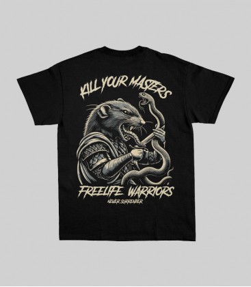 Camiseta Kill Your Masters - FREELIFE