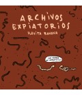 Archivos expiatorios - Flavita Banana - Astiberri