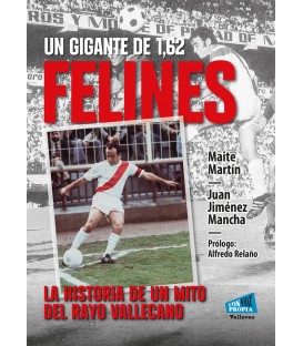 Felines, un gigante de 1,62