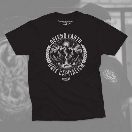 Camiseta Defend Earth Hate Capitalism - Freelife