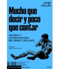 Mucho que decir y poco que contar - Javier Guillén - Altamarea