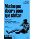Mucho que decir y poco que contar - Javier Guillén - Altamarea