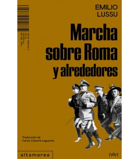 Marcha sobre Roma y alrededores - Altamarea