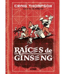 Raíces de ginseng - Craig Thompson- Astiberri