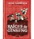Raíces de ginseng - Craig Thompson- Astiberri