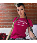 Camiseta Mujer Perras Callejeras Rosa Fucsia