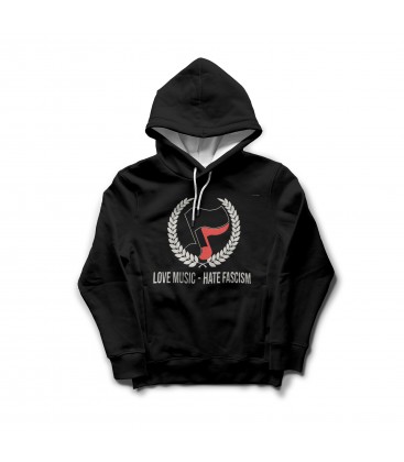 Hoodie Love Music Hate Fascism - FREELIFE
