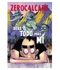 Será todo para mí  - Zerocalcare - Reservoir Books