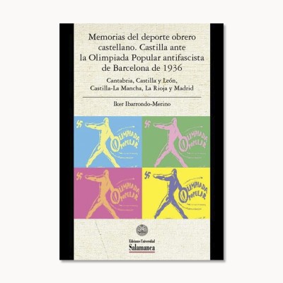 Memorias del deporte obrero castellano - Iker Ibarrondo