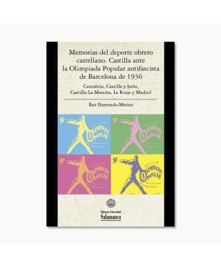Memorias del deporte obrero castellano - Iker Ibarrondo