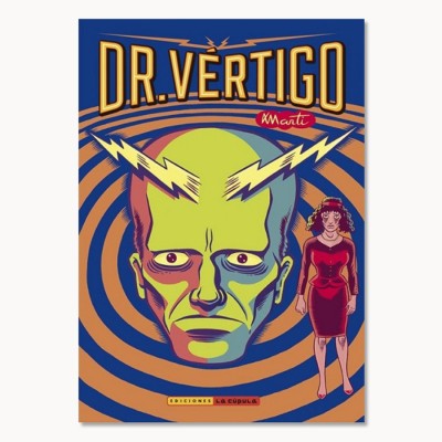 Dr. Vértigo - Martí - La Cúpula