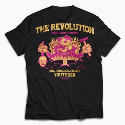 Camiseta The Revolution Won´t Be On Youtube - We Resist