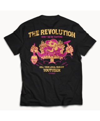 Camiseta The Revolution Won´t Be On Youtube - We Resist