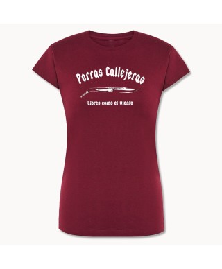Camiseta Mujer Perras Callejeras Burdeos