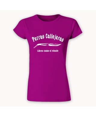 Camiseta Mujer Perras Callejeras Rosa Fucsia