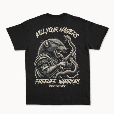 Camiseta Kill Your Masters - Freelife