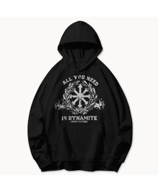 Hoodie All You Need Is Dynamite  - Freelife