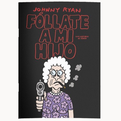 Fóllate a mi hijo - Autsaider Comics