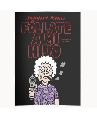 Fóllate a mi hijo - Autsaider Comics