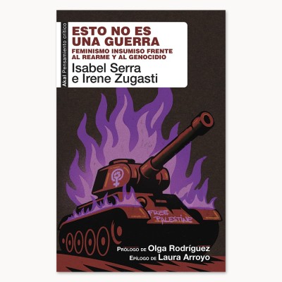 Esto no es una guerra - Akal