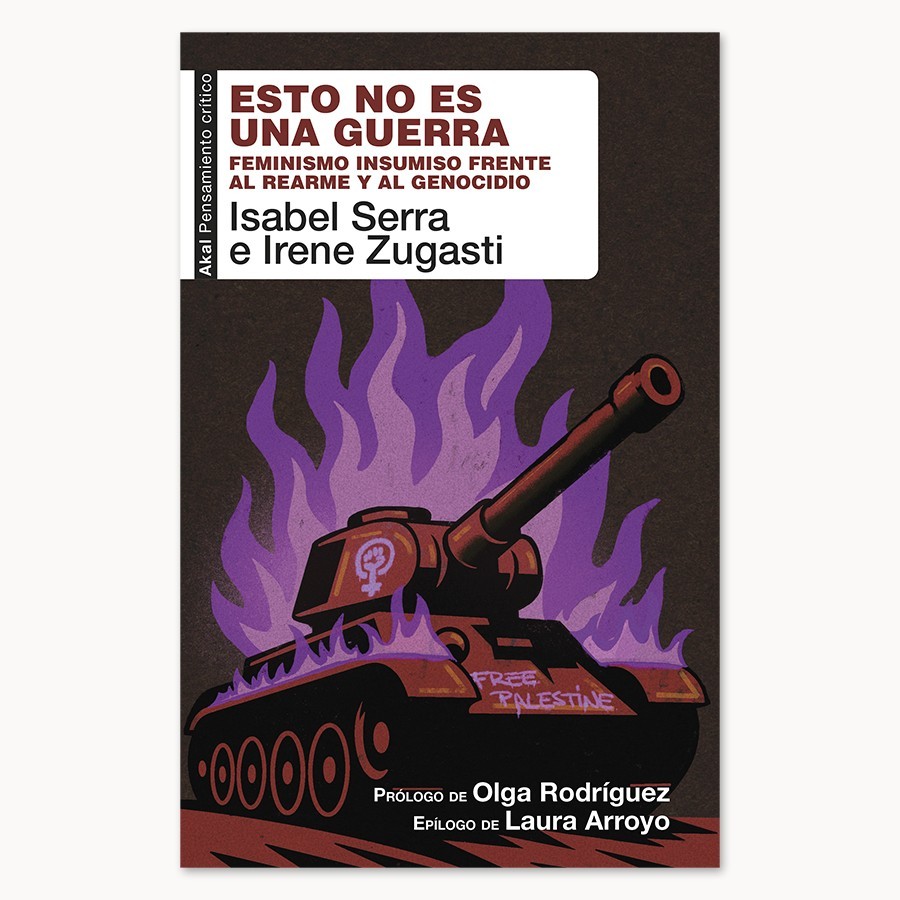 Esto no es una guerra - Akal