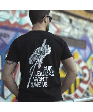 Camiseta Our leaders won´t save us Negra  - FREELIFE