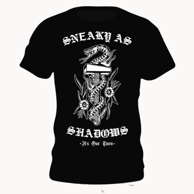 Camiseta Sneaky as Shadows - Its Our Turn