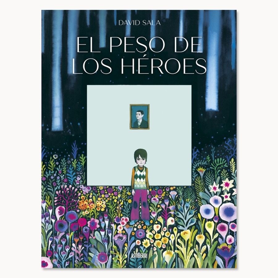 El peso de los héroes - David Sala - Astiberri