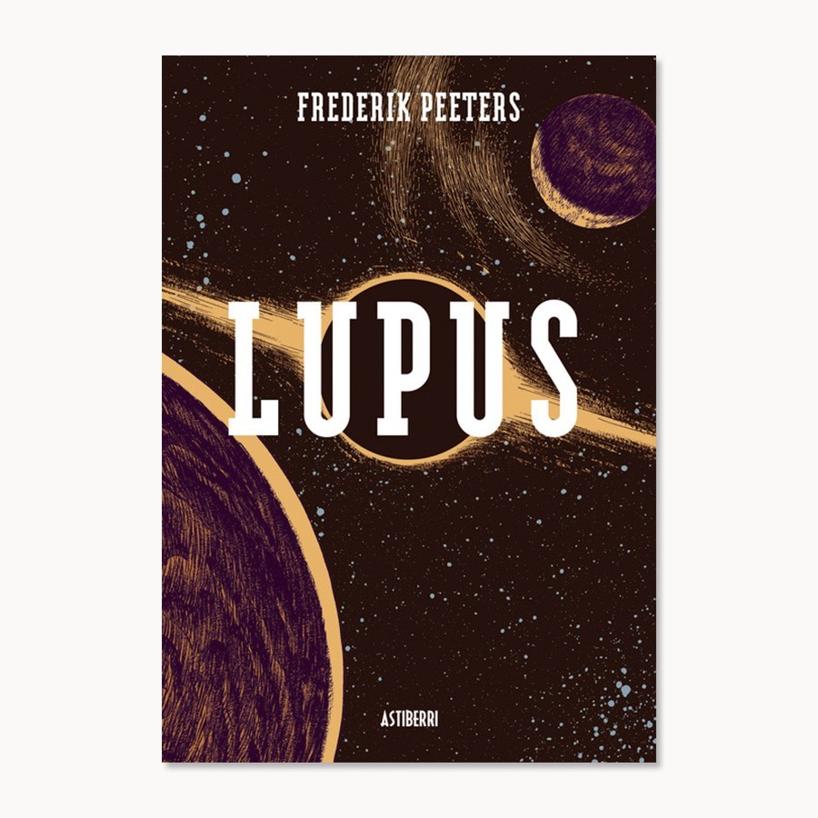 Lupus. Volumen integral - Frederik Peeters - Astiberri