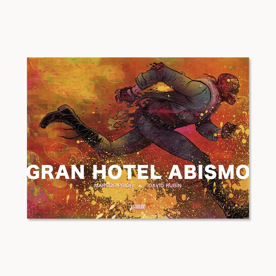 Gran Hotel Abismo - David Rubín - Astiberri