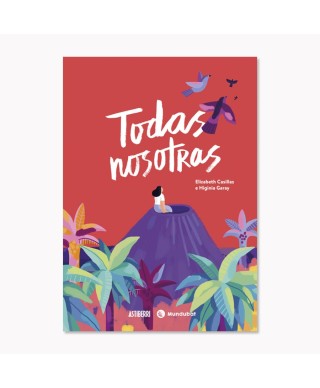 Todas nosotras - Astiberri