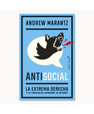 Antisocial - Andrew Marantz - Capitan Swing