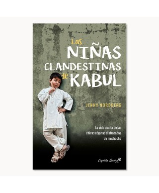 Las niñas clandestinas de Kabul - Capitan Swing