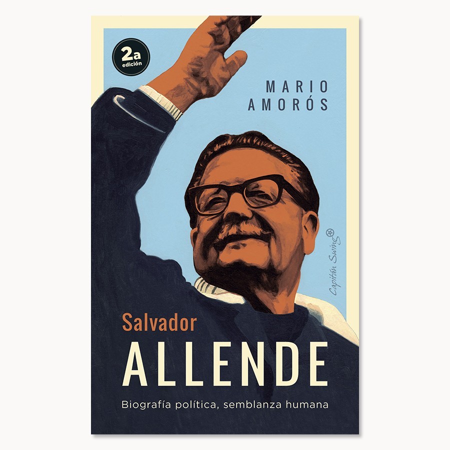Salvador Allende - Capitan Swing