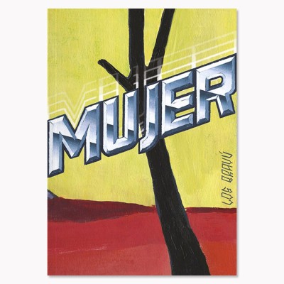 ¡Mujer! - Los Bravú - Fulgencio Pimentel