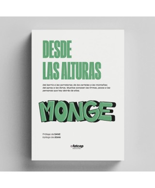Desde las alturas. Monge - Fatcap Ediciones