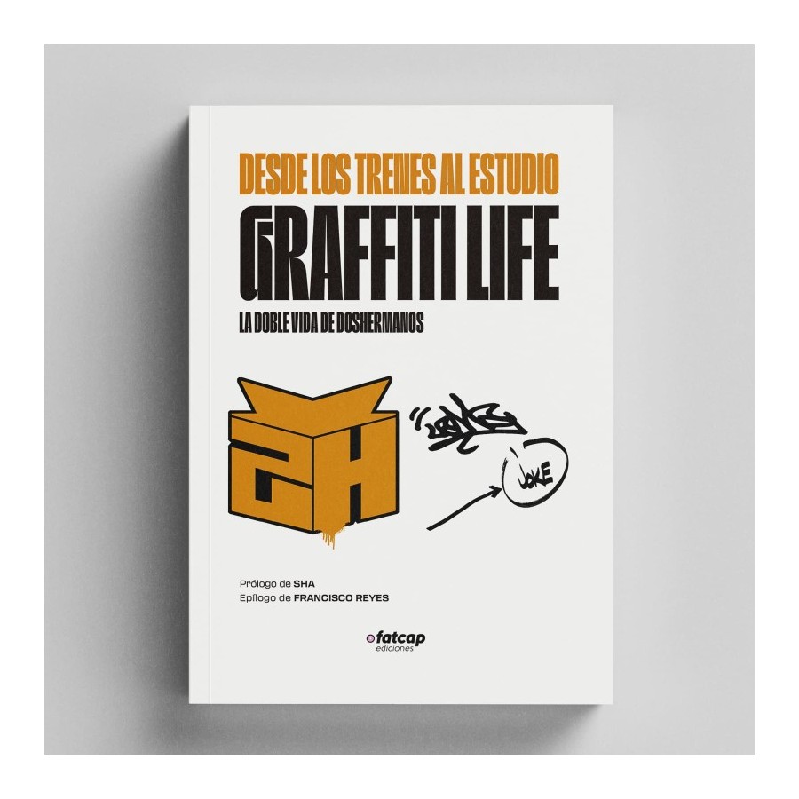 Desde los trenes al estudio. Graffiti Life. Doshermanos - fatcap