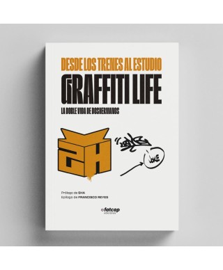 Desde los trenes al estudio. Graffiti Life. Doshermanos - fatcap
