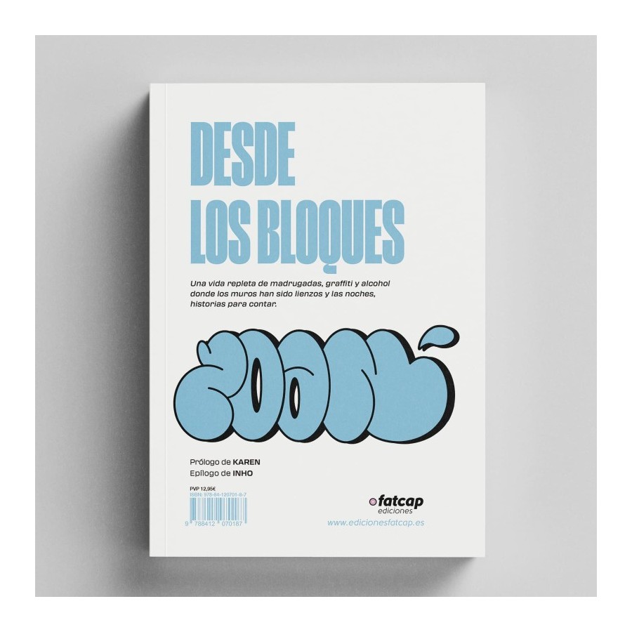 Desde los bloques.  Zoan - fatcap