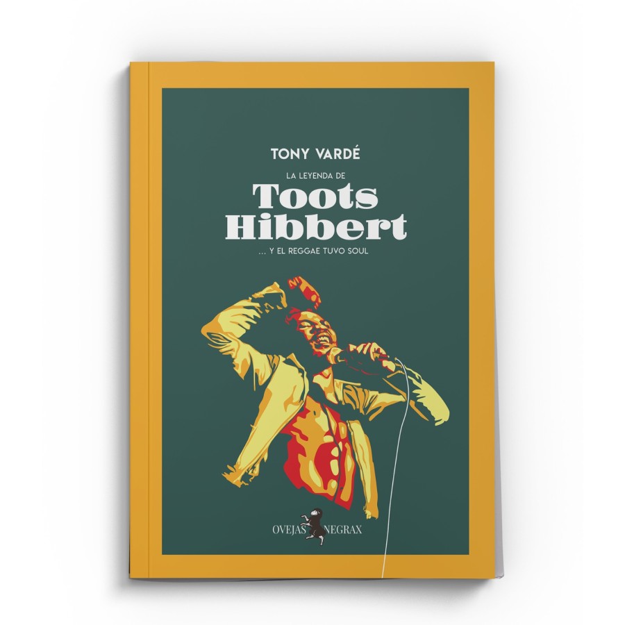 La Leyenda de Toots Hibbert - Ovejas Negrax