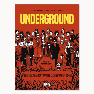 Underground. Rockeros Malditos y grandes sacerdotisas del sonido