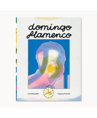 Domingo flamenco - Olivier Schrauwen - Fulgencio Pimentel