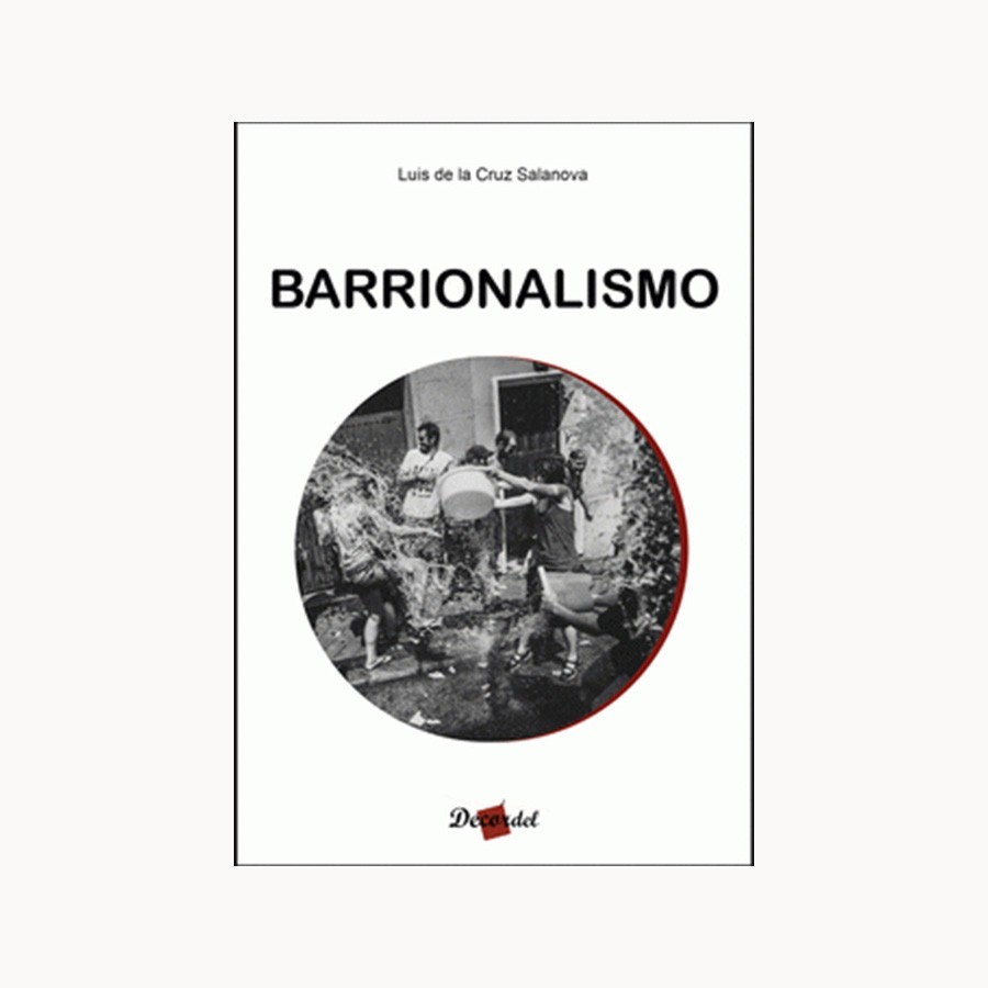 Barrionalismo - Decordel