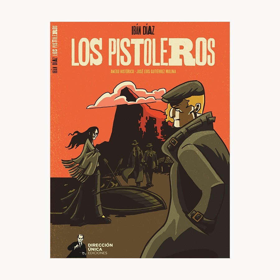 Los Pistoleros - Dirección Única