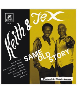 Keith and Tex - Same Old Story