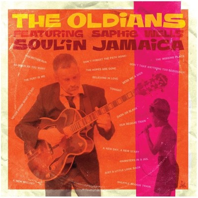 The Oldians - Soul’in Jamaica